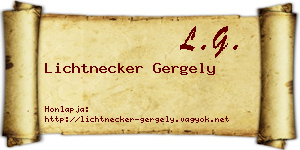 Lichtnecker Gergely névjegykártya